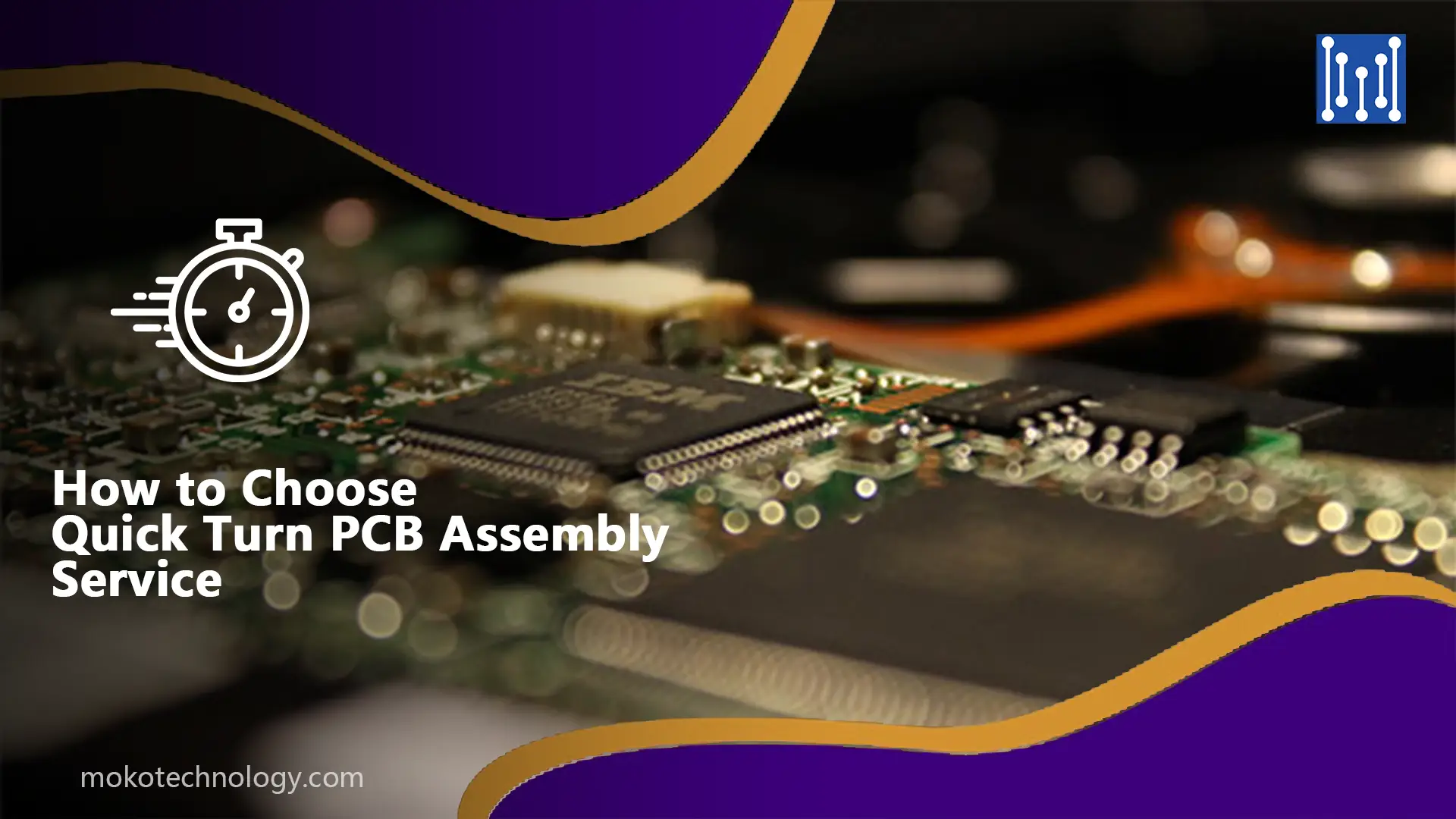 كيفية اختيار خدمة تجميع PCB السريعة